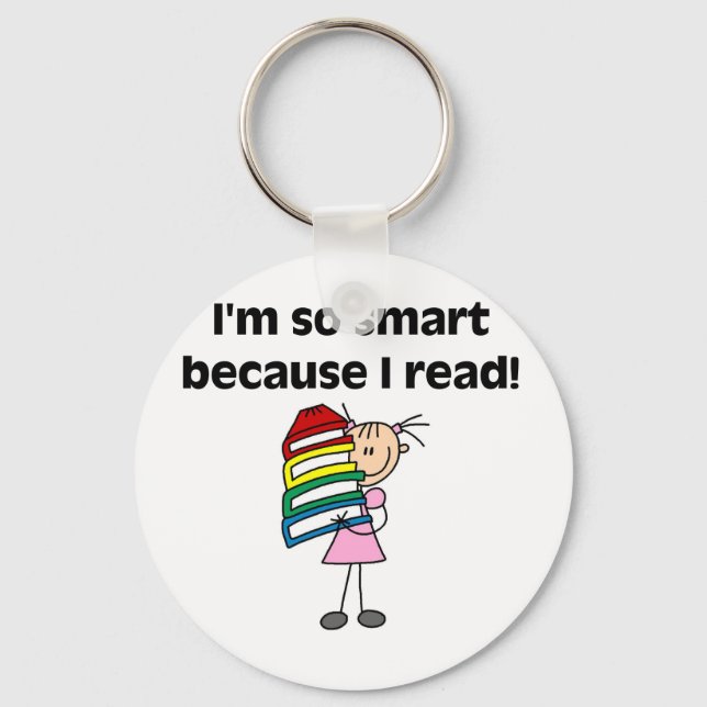 Girl Smart Because I Read Keychain (Front)
