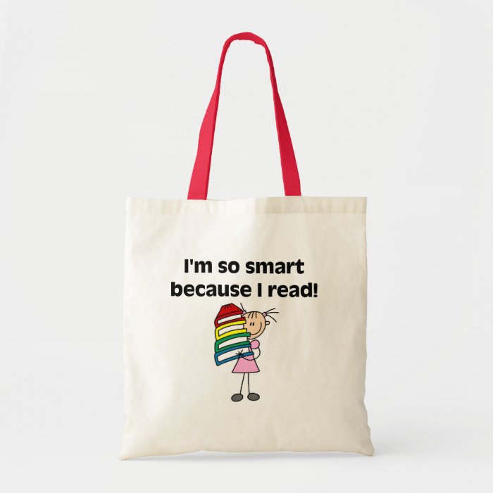 Girl Smart Because I Read Tshirts and Gifts Bag