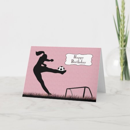 Girl Soccer Player Kicking A Ball For Birthday Card