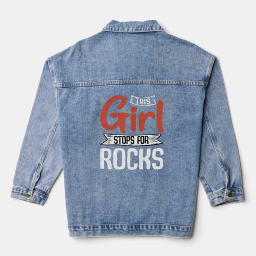 Girl Stops For Rocks Fun Geology Geologist Collect Denim Jacket