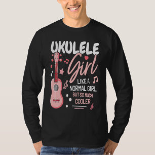 Girl Ukulele Player I Women Ukulele I Daughter Uku T-Shirt