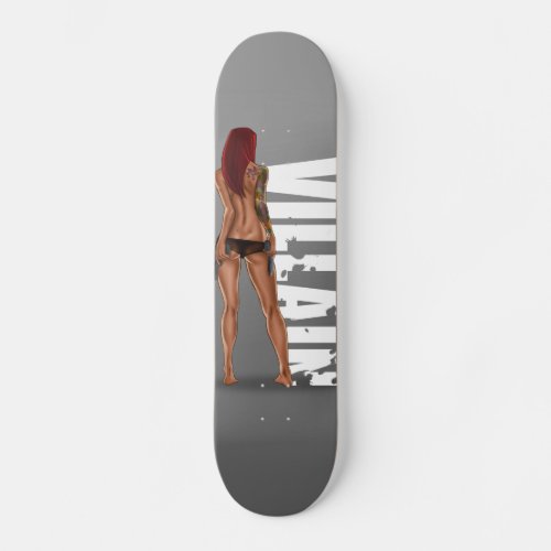 Girl Villain Skateboard