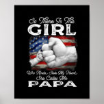 Girl Who Kinda Stole My Heart She Calls Me Papa  Poster<br><div class="desc">Girl Who Kinda Stole My Heart She Calls Me Papa Gift. Perfect gift for your dad,  mom,  papa,  men,  women,  friend and family members on Thanksgiving Day,  Christmas Day,  Mothers Day,  Fathers Day,  4th of July,  1776 Independent day,  Veterans Day,  Halloween Day,  Patrick's Day</div>
