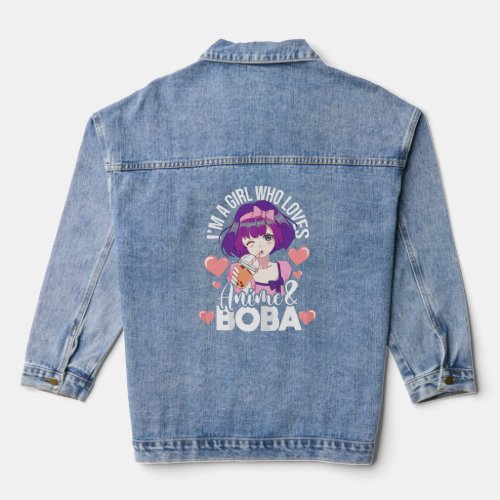 Girl Who Loves Anime  Boba _ Boba Drink Bubble Te Denim Jacket