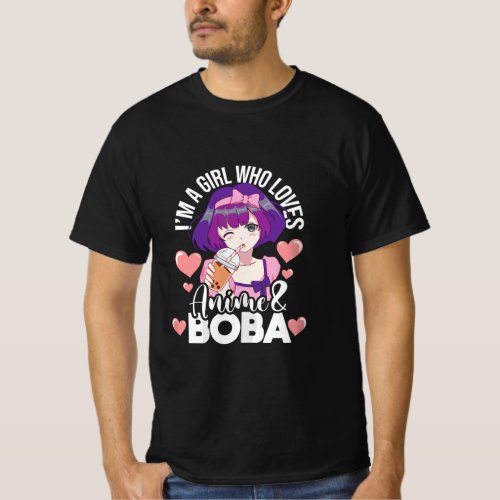 Girl Who Loves Anime  Boba _ Boba Drink Bubble Te T_Shirt