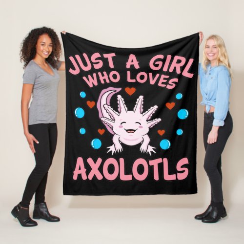 Girl Who Loves Axolotls Kawaii Animal Axolotl Love Fleece Blanket
