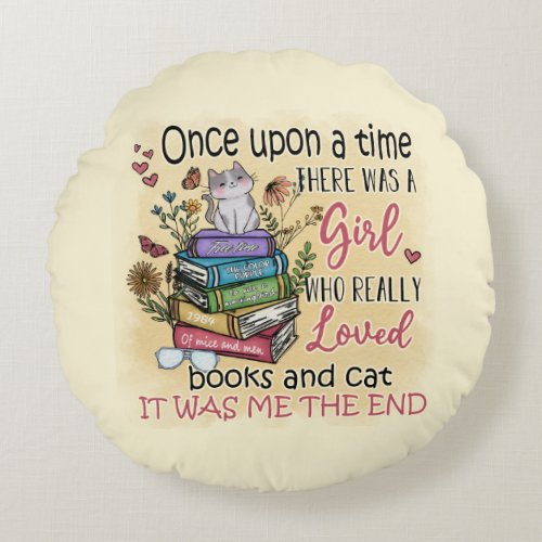 Girl Who Loves Books and Cats Round Pillow