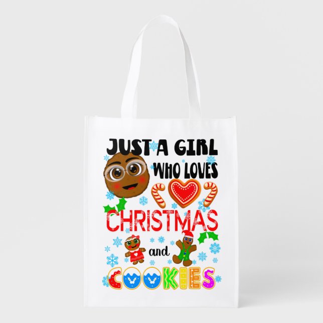 Girl Who Loves Christmas and Cookies, Xmas Cookies Grocery Bag (Front)