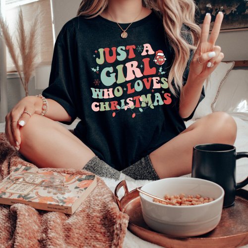 Girl who loves Christmas T_Shirt