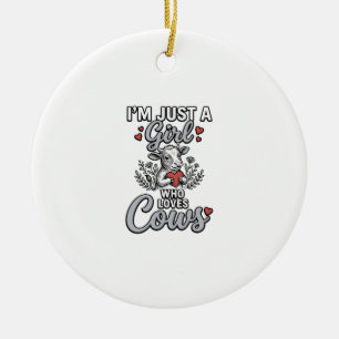Girl Who Loves Cows Vintage Cute Cow Shirt Design_ Ceramic Ornament