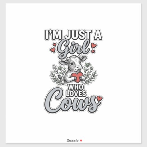 Girl Who Loves Cows Vintage Cute Cow Shirt Design_ Sticker