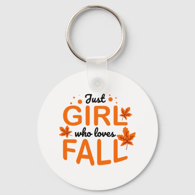 Girl Who Loves Fall Print Keychain (Front)