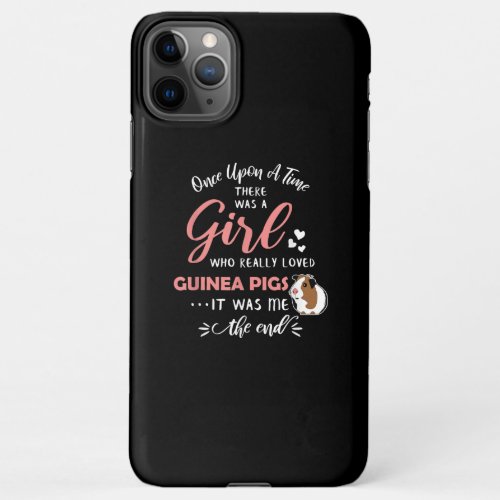 Girl Who Loves Guinea Pigs Funny Guinea Pig Lover iPhone 11Pro Max Case
