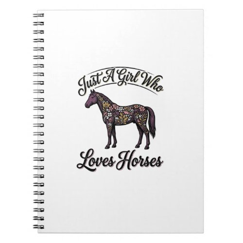 Girl Who Loves Horses Vintage Floral Horse Design Notebook