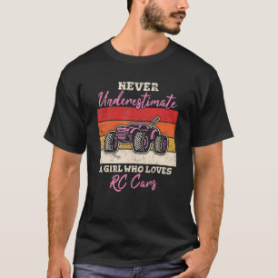 Girl Who Loves RC Cars Remote Control Racing Hobby T-Shirt