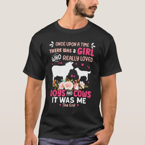Girl Who Really Loved Dogs And Cows T-Shirt