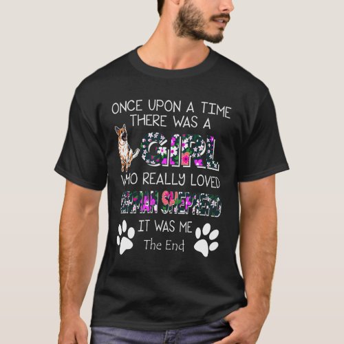 Girl Who Really Loved German Shepherd T_Shirt