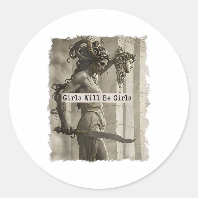 Girl Will Be Girls Medusa Tank Top_1  Classic Round Sticker (Front)