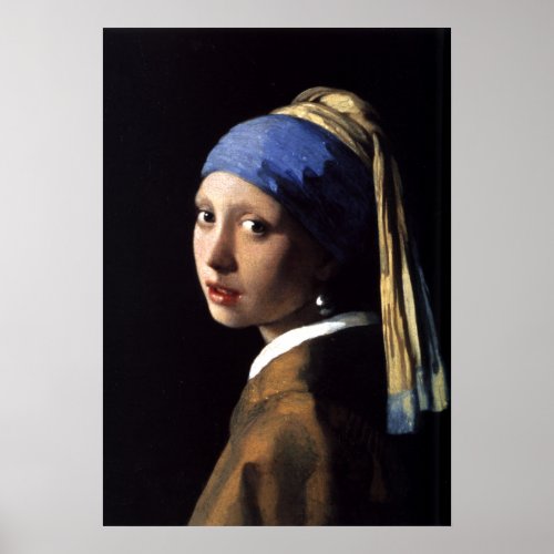 Girl with a Pearl Earring by Johannes Vermeer Poster