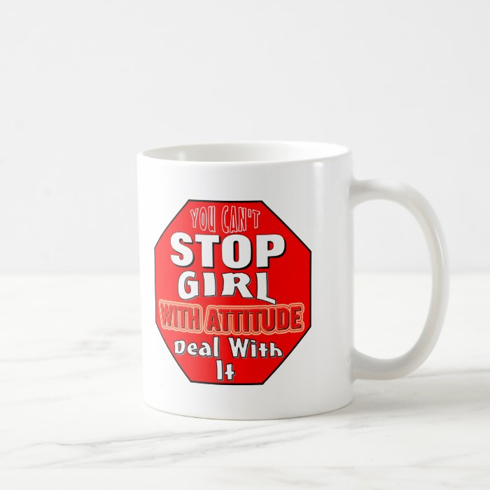 Girl With Attitude Coffee Mug