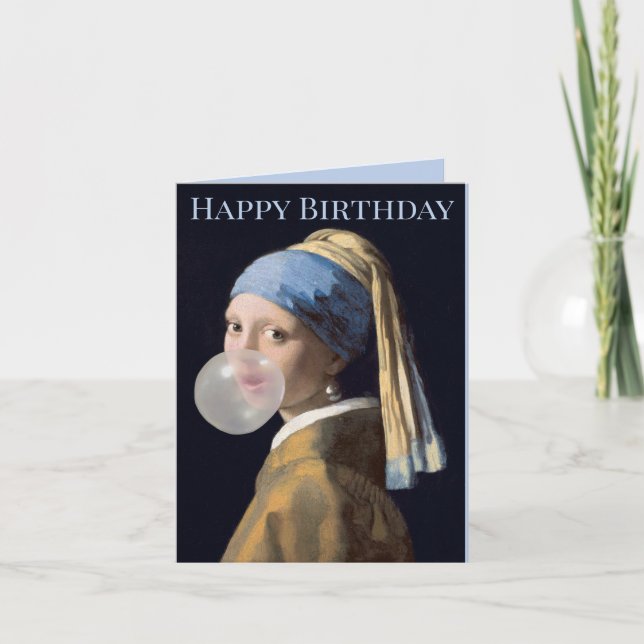 Girl with pearl earring blowing gum Happy Birthday Card (Front)
