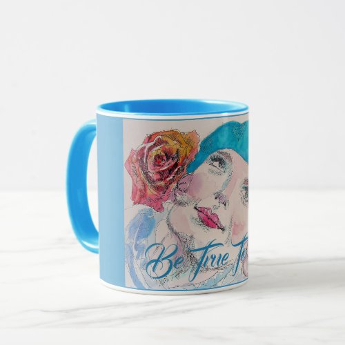 Girl with Red Rose Beret Watercolor Be True To You Mug