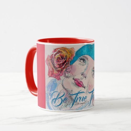Girl with Red Rose Beret Watercolor Be True To You Mug
