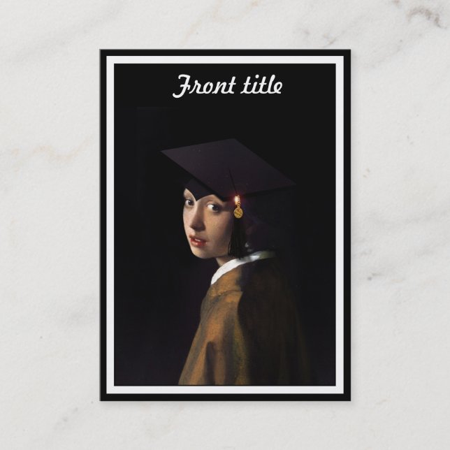 Girl with the Graduation Hat (Pearl Earring) Calling Card (Front)