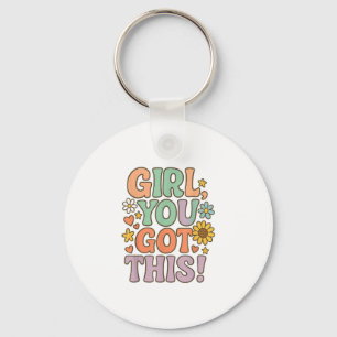 Girl You Got This Test Day Wer Motivational Quote  Keychain