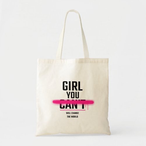 GIRL YOU WILL CHANGE THE WORLD TOTE BAG