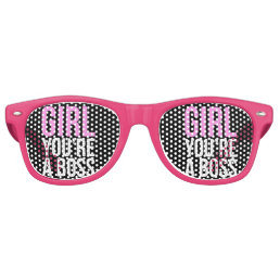 Girl you&#39;re a boss retro sunglasses