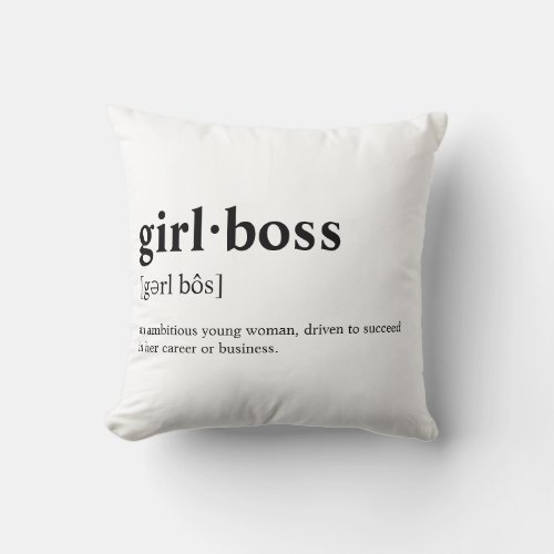 Girlboss _ Dictionary meaning Throw Pillow