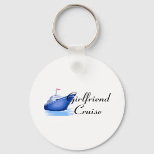 Girlfriend Cruise Keychain