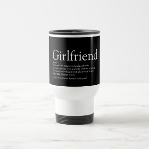 Girlfriend Definition Black and White Travel Mug