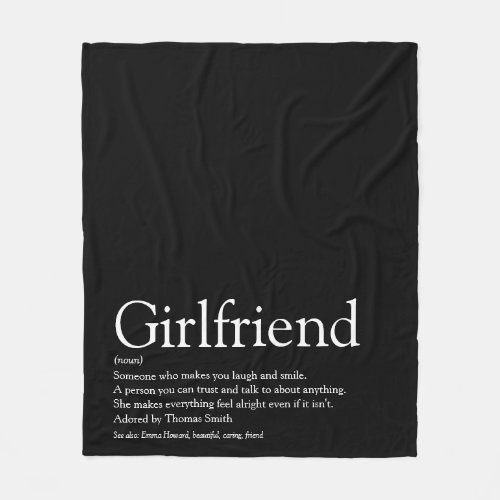 Girlfriend Definition Cool Fun Black and White Fleece Blanket