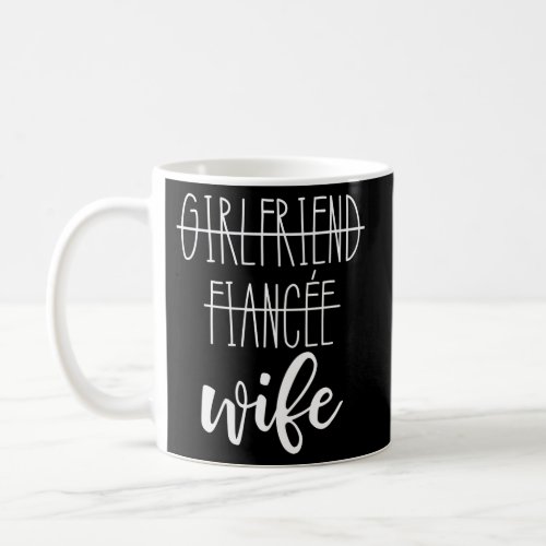 Girlfriend Fiance Coffee Mug