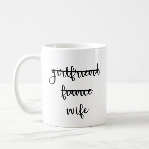 Girlfriend Fianc Wife Coffee Mug