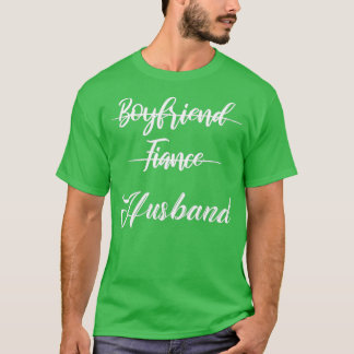girlfriend fiance wife T-Shirt