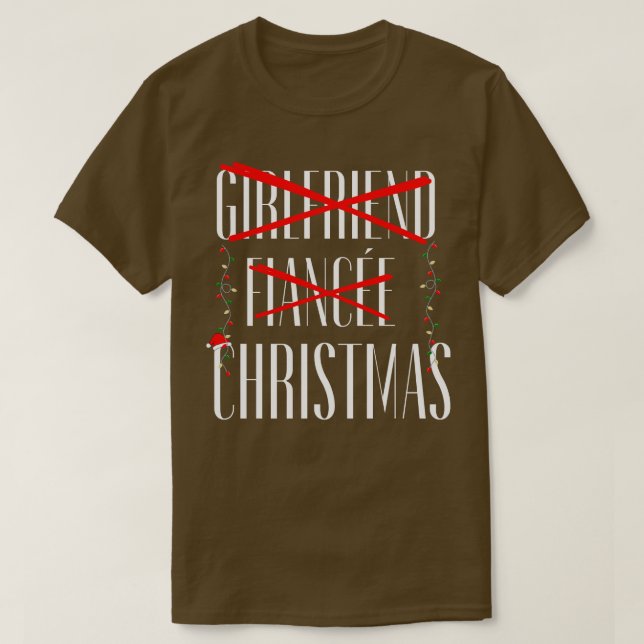 Girlfriend fiance women christmas T-Shirt (Design Front)
