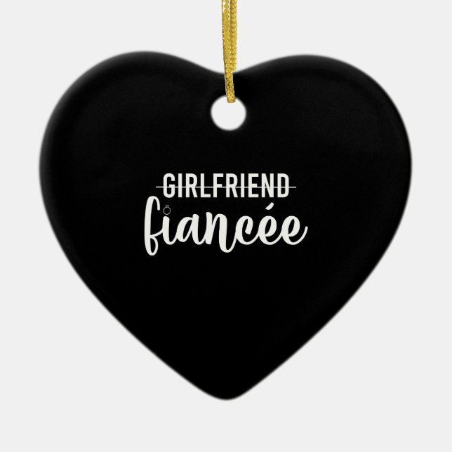Girlfriend Fiancee Engagement Party Gift Engaged Ceramic Ornament (Front)