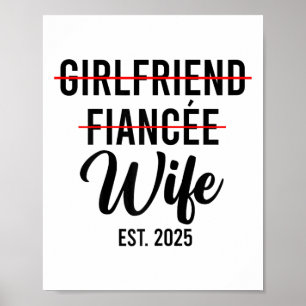 Girlfriend Fiancee Wife Wedding Married Groom Est. Poster