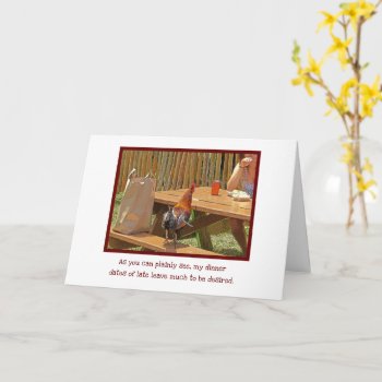 Girlfriend Humor/woman Dining With A Chicken Card by whatawonderfulworld at Zazzle