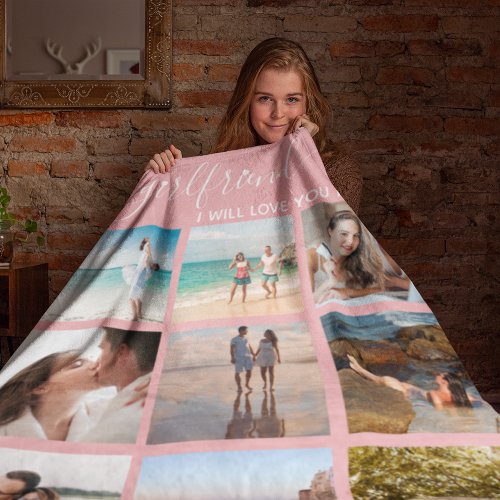 Girlfriend I Will Love You Photo Collage Fleece Blanket