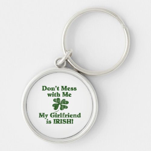 Girlfriend is Irish Keychain