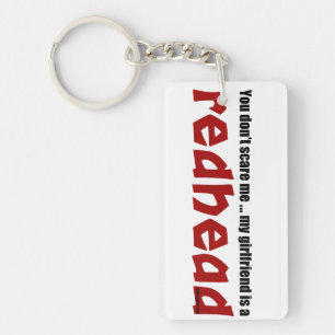Girlfriend is Redhead Keychain