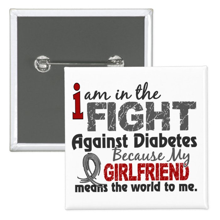 Girlfriend Means World To Me Diabetes Pins