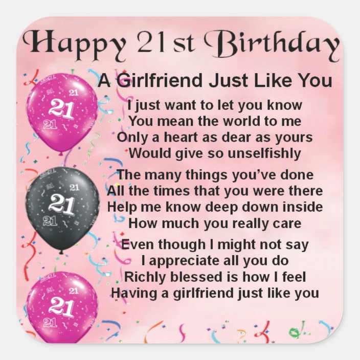 Girlfriend poem - 21st Birthday Design Square Sticker | Zazzle.com