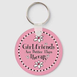 Girlfriend Therapy Keychain