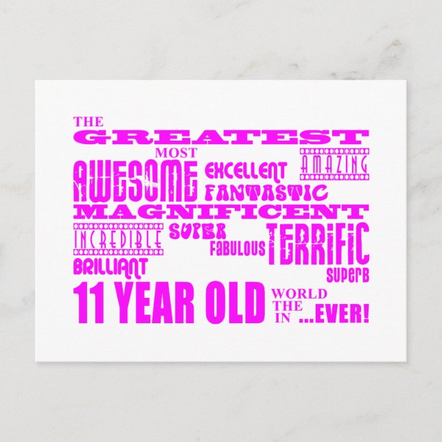 Girls 11th Birthdays : Pink Greatest 11 Year Old Postcard (Front)
