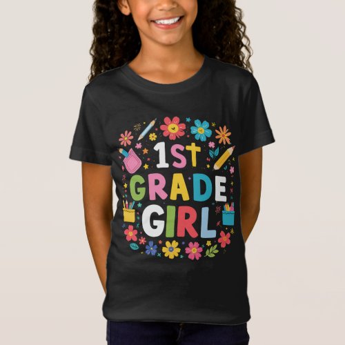 Girls 1st Grade Girl First Grade Back To School T_Shirt